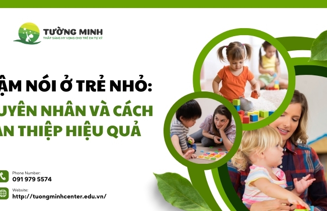 Chậm nói ở trẻ nhỏ: Nguyên nhân và cách can thiệp hiệu quả